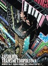 Warren Ellis, Tony Harris, J.H. III Williams, Brian Wood, Danijel Zezelj - Absolute Transmetropolitan Vol. 1 (2024 Edition)