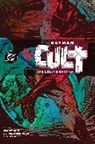 Jim Starlin, Bernie Wrightson - Batman: The Cult Deluxe Edition
