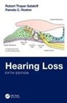 Robert Thayer Roehm Sataloff, Pamela C. Roehm, Robert Thayer Sataloff - Hearing Loss