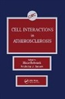 Horst Robenek, Horst (University of Munster) Robenek, Robenek Horst, Nicholas J. Severs, Severs Nicholas J. - Cell Interactions in Atherosclerosis