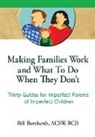 Bill Borcherdt, Borcherdt Bill, Terry S Trepper, Terry S (Western Michigan University Trepper - Making Families Work and What To Do When They Don't
