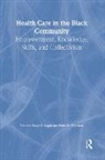 Edith M. Freeman, Freeman Edith M., Sadye Logan, Sadye (University of South Carolina) Logan - Health Care in the Black Community
