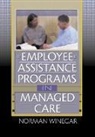 Norman Winegar, Winegar Norman, William Winston, Winston William - Employee Assistance Programs in Managed Care
