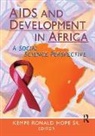 Sr Hope, Kempe Ronald Hope Sr, R Dennis Shelby - AIDS and Development in Africa