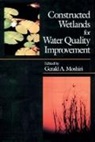 Gerald A. Moshiri, Gerald A. (Wetland Sciences Incorporated Moshiri - Constructed Wetlands for Water Quality Improvement