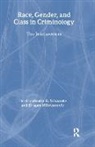 agan Milovanovic, Martin D. Schwartz, Schwartz Martin D. - Race, Gender, and Class in Criminology