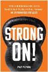 Pat Flynn - Strong ON!