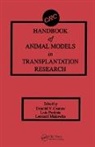Donald V. Cramer, Cramer Donald V., Leonard Makowka, Makowka Leonard, Luis G. Podesta, Podesta Luis G. - Handbook of Animal Models in Transplantation Research