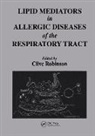 Clive Robinson, Robinson Clive - Lipid Mediators in Allergic Diseases of the Respiratory Tract