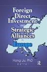 Hong (University of Manchester Liu, Hong (university of manchester has advised us that Dr Hong Liu no longer works there.) Liu, Liu Hong - Foreign Direct Investment and Strategic Alliances in Europe