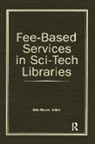 Ellis Mount - Fee-Based Services in Sci-Tech Libraries