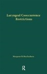 Margaret R. MacEachern - Laryngeal Cooccurrence Restrictions