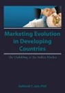 Subhash C Jain, Erdener Kaynak, Kaynak Erdener - Market Evolution in Developing Countries