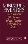 James Minahan, Minahan James - Miniature Empires