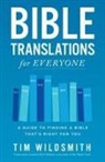 Tim Wildsmith - Bible Translations for Everyone