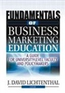 David (EDT)/ Lichtenthal Lichtenthal, J David Lichtenthal - Fundamentals of Business Marketing Education