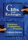 Linda S Katz, Catherine Denning, Denning Catherine - Gifts and Exchanges