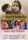 John A. Pardeck, John T. Pardeck, Pardeck John A., Paul A Rollinson, Paul A (Southwest Missouri State University Rollinson, Paul A. Rollinson... - Homelessness in Rural America