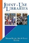 William Miller, William (Florida Atlantic University Miller, Rita (Florida Atlantic University Pellen, Pellen Rita - Joint-Use Libraries