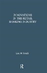 Lisa M. Sciulli, Sciulli Lisa M. - Innovations in the Retail Banking Industry