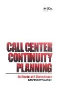 Jim Rowan, Sharon Rowan,  Rowan Jim,  Rowan Sharon - Call Center Continuity Planning