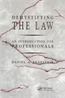Daniel A. Bronstein, Daniel A. (Michigan State University Bronstein - Demystifying the Law