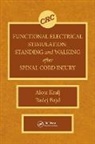 Tadej Bajd, Bajd Tadej, Alojz Kralj, Alojz R. Kralj - Functional Electrical Stimulation