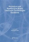 Chang H. Oh, Chang H. (Idaho National Engineering and Environmental Lab Oh, Oh Chang H. - Hazardous and Radioactive Waste Treatment Technologies Handbook