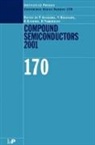 Y Arakawa, Y (Univeristy of Tokyo Arakawa, Y. Hirayama, Y. (NTT Hirayama, K Kishino, K (Sophia University Kishino... - Compound Semiconductors 2001