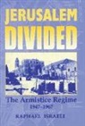 Raphael Israeli, Israeli Raphael - Jerusalem Divided