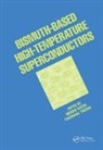 Hiroshi Maeda, Hiroshi (Nat Res Inst for Metals Maeda, Maeda Hiroshi - Bismuth-Based High-Temperature Superconductors