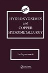 Jan Szymanowski, Jan (Poznan University of Tech.) Szymanowski, Szymanowski Jan - Hydroxyoximes and Copper Hydrometallurgy