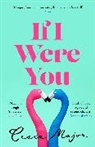 Cesca Major, Major Cesca - If I Were You