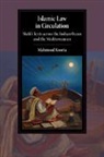 Mahmood Kooria - Islamic Law in Circulation