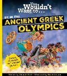 Michael Ford, David Antram, Antram David - You Wouldn''t Want to Be in the Ancient Greek Olympics!