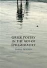 Sarah Nooter, Sarah (University of Chicago) Nooter, Nooter Sarah - Greek Poetry in the Age of Ephemerality