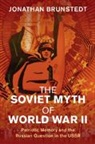 Jonathan Brunstedt, Jonathan (Texas a &amp; M University) Brunstedt - Soviet Myth of World War II
