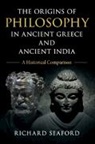 Richard Seaford, Richard (University of Exeter) Seaford, Seaford Richard - Origins of Philosophy in Ancient Greece and Ancient India