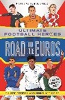 Matt &amp; Tom Oldfield - Road to the Euros (Ultimate Football Heroes): Collect them all!