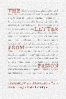 W. Clark Gilpin, W. Clark (University of Chicago Divinity School) Gilpin, Gilpin W. Clark - The Letter from Prison