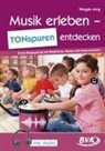 Maggie Jung - Musik erleben - TONspuren entdecken (inkl. Audio)