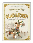 Paul von Otting, Andrea Ricciardi di Gaudesi, Paul von Otting, Andrea Ricciardi di Gaudesi - Verborgene Welt der Gladiatoren