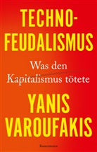 Yanis Varoufakis - Technofeudalismus