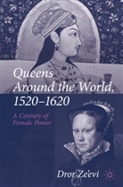 Dror Ze’evi, Dror Zeevi, Dror Ze'Evi - Queens Around the World, 1520-1620