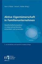 Tom A Rüsen, Tom A Rüsen (Prof. Dr.), Anne Katarina Heider, Katarina Heider, Katarina Heider (Dr.), Tom A. Rüsen - Aktive Eigentümerschaft in Familienunternehmen