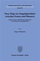 Hagen Trübenbach - Neue Wege zur Entgeltgleichheit zwischen Frauen und Männern.