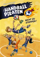 Julia Nikoleit, Jan Saße - Die Handball-Piraten (Band 2) - Nicht zu stoppen!