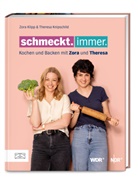 Zora Klipp, Theresa Knipschild, Klipp Zora - Schmeckt. Immer.