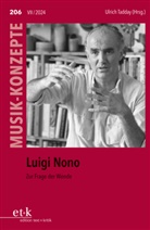 Ulrich Tadday - Luigi Nono