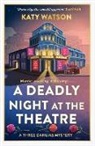 Katy Watson, Watson Katy - A Deadly Night at the Theatre